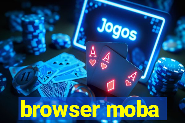 browser moba